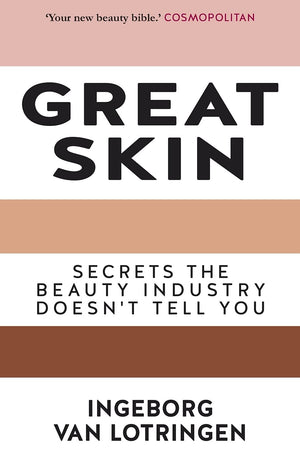 Great Skin: Secrets the Beauty Industry Doesn't Tell You,Used