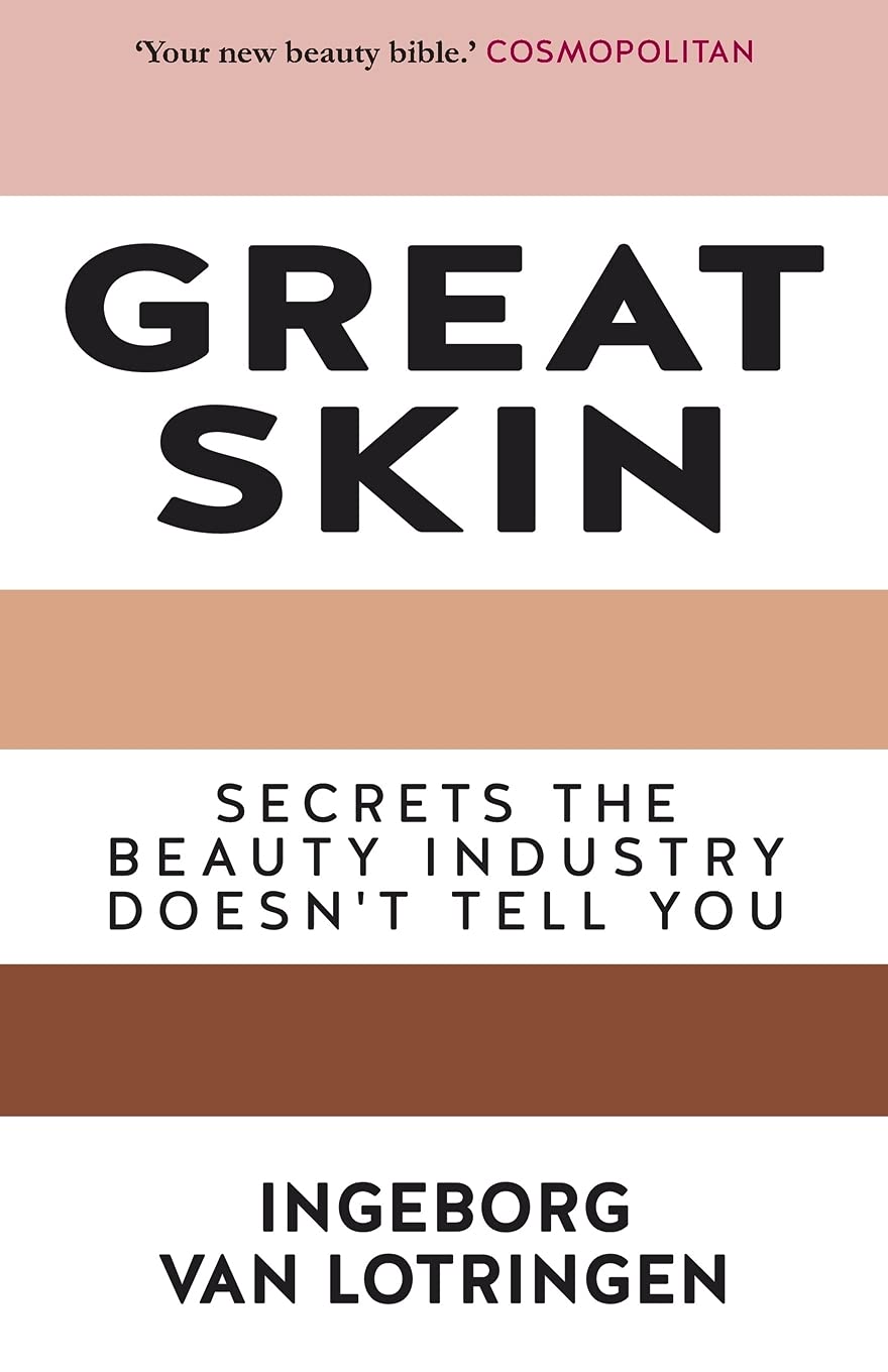 Great Skin: Secrets the Beauty Industry Doesn't Tell You,Used