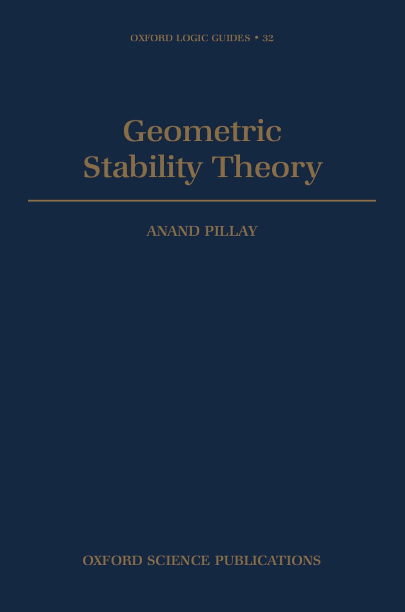Geometric Stability Theory (Oxford Logic Guides),Used