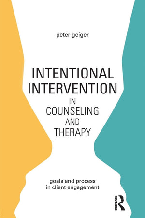 Intentional Intervention in Counseling and Therapy,Used