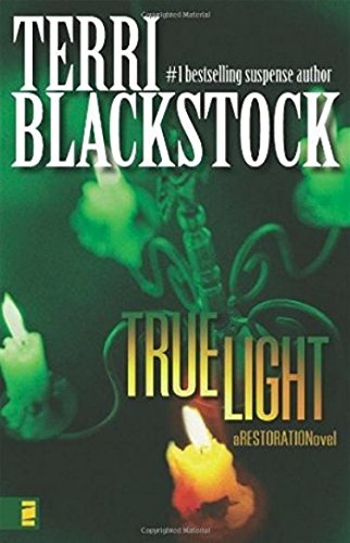 True Light (Restoration Series #3)-new,New