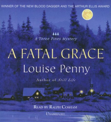 A Fatal Grace (An Inspector Armand Gamache Three Pines Mystery #2),Used