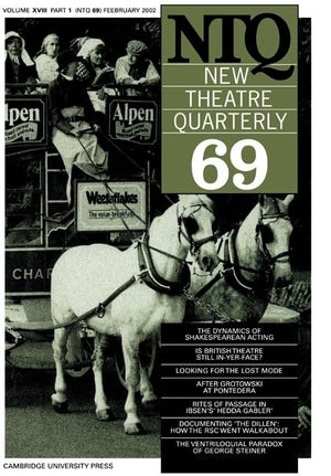 New Theatre Quarterly 69: Volume 18, Part 1 (New Theatre Quarterly, Series Number 69),Used