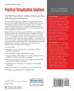 Practical Virtualization Solutions: Virtualization from the Trenches: Virtualization from the Trenches,Used