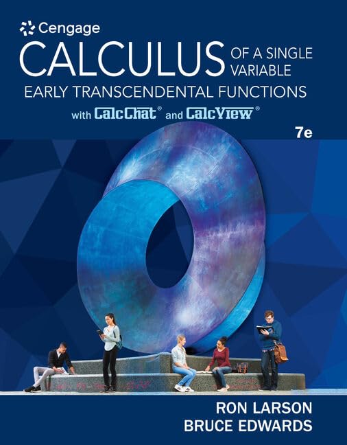 Calculus Of A Single Variable: Early Transcendental Functions