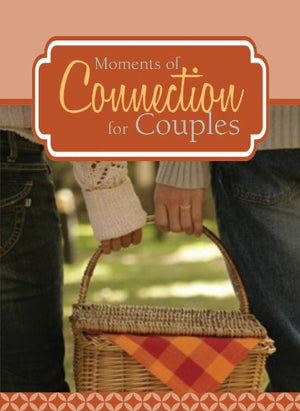 Moments of Connection for Couples,Used