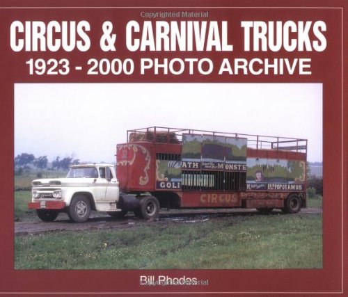 Circus & Carnival Trucks: 19232000 Photo Archive,Used
