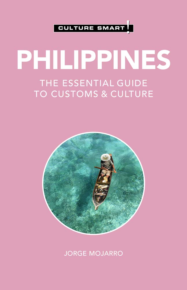 Philippines  Culture Smart!: The Essential Guide to Customs & Culture,Used