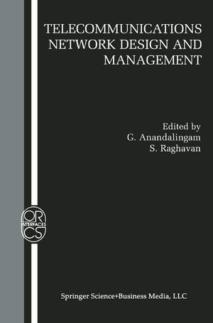 Telecommunications Network Design and Management (Operations Research/Computer Science Interfaces Series, 23),Used