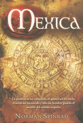 Mexica (Spanish Edition),New