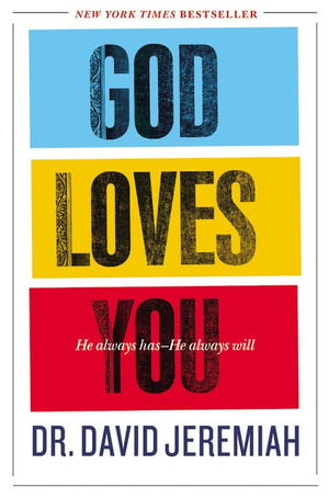 God Loves You: He Always HasHe Always Will,Used