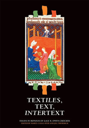 Textiles, Text, Intertext: Essays in Honour of Gale R. OwenCrocker,Used