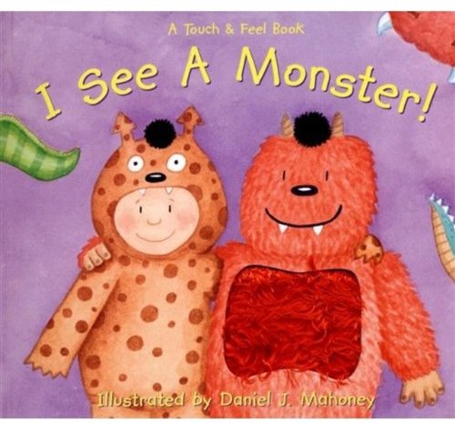 I See a Monster! (Touch & Feel),Used