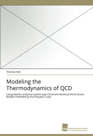 Modeling the Thermodynamics of QCD: Using Nambu and JonaLasiniotype Covariant Nonlocal Chiral Quark Models Extended by the Pol,Used