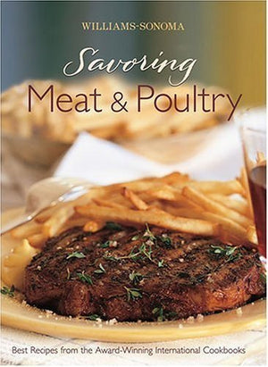 WilliamsSonoma Savoring Meat and Poultry,Used