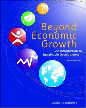 Beyond Economic Growth: An Introduction to Sustainable Development. (WBI Learning Resources Series),Used