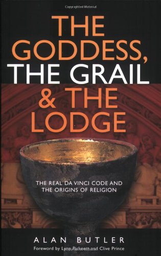 The Goddess, The Grail And The Lodge,Used