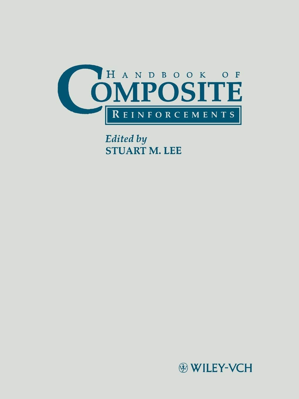 Handbook Of Composite Reinforcements,New