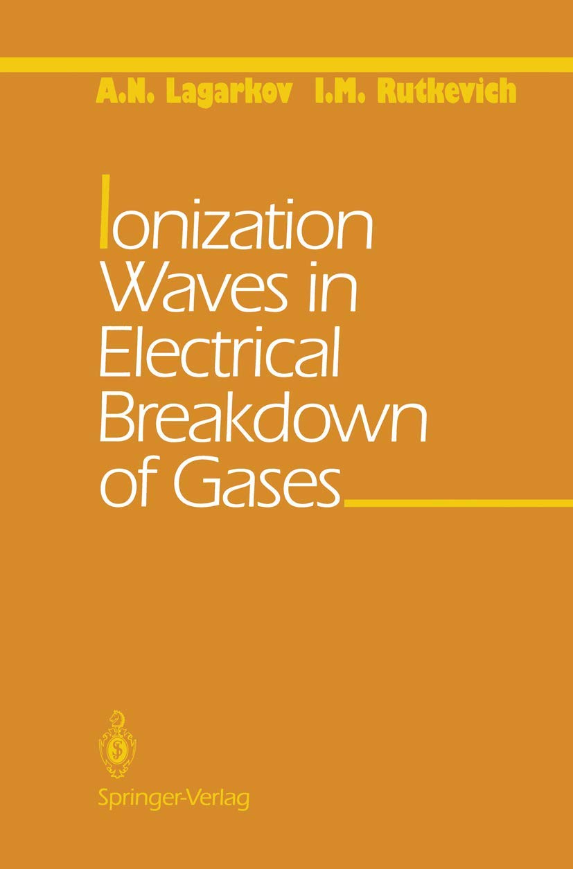 Ionization Waves in Electrical Breakdown of Gases,Used