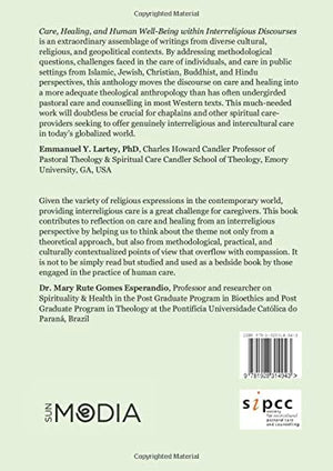 Care, Healing, and, Human WellBeing within Interreligious Discourses,Used