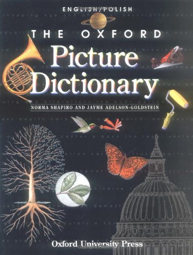 The Oxford Picture Dictionary English/Polish (The ^AOxford Picture Dictionary Program),Used
