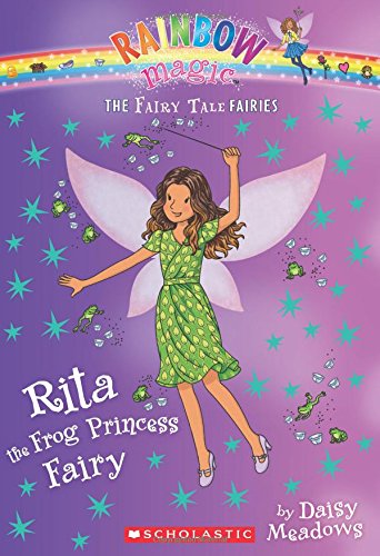 Rita The Frog Princess Fairy (The Fairy Tale Fairies #4)