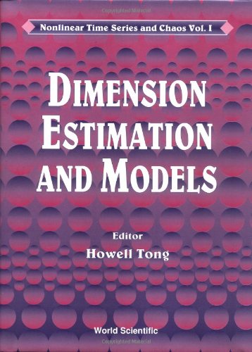 DIMENSION ESTIMATION AND MODELS (Nonlinear Time Series and Chaos),Used