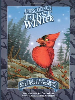Lewis Cardinals First Winter:E (Solomon Raven Story),New