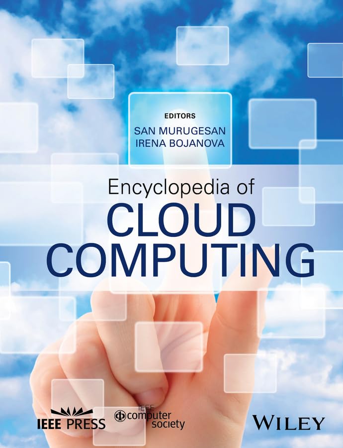Encyclopedia of Cloud Computing (IEEE Press),New
