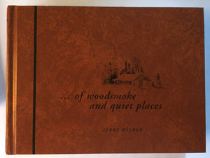 Of Woodsmoke and Quiet Places,Used