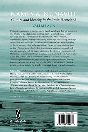 Names and Nunavut: Culture and Identity in the Inuit Homeland,Used