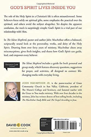 The Silent Shepherd: The Care, Comfort, and Correction of the Holy Spirit,Used