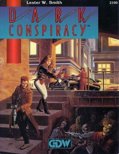 Dark Conspiracy, 1st Edition,Used
