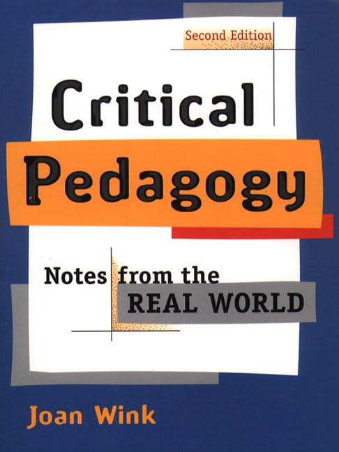 Critical Pedagogy: Notes from the Real World (2nd Edition),Used