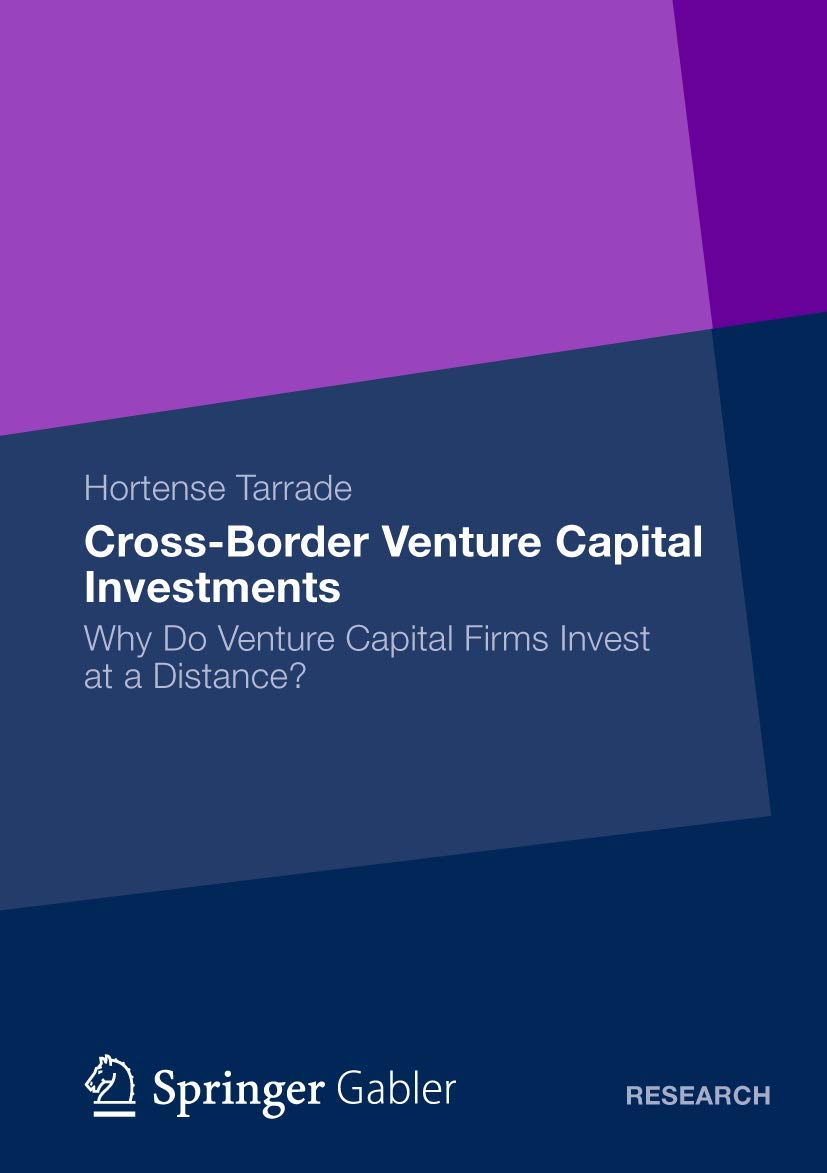 CrossBorder Venture Capital Investments: Why Do Venture Capital Firms Invest at a Distance?,Used