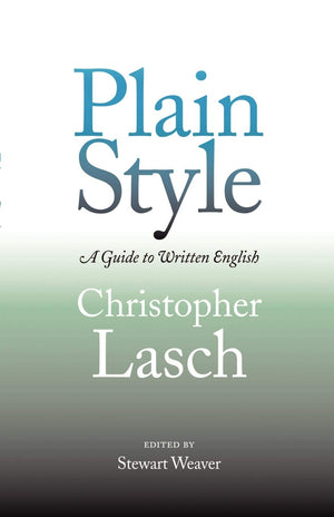 Plain Style: A Guide to Written English,New