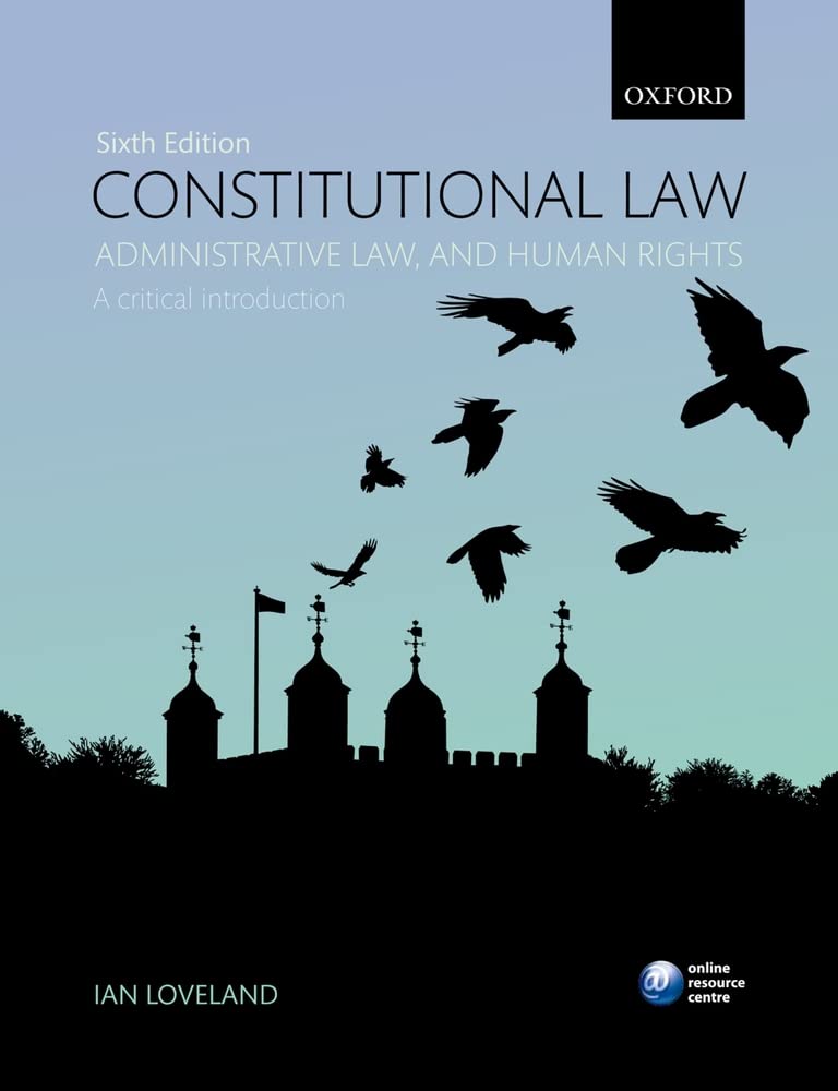 Constitutional Law, Administrative Law, and Human Rights: A critical introduction,Used