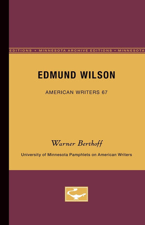 Edmund Wilson  American Writers 67: University Of Minnesota Pamphlets On American Writers (University Of Minnesota Pamphlets On,Used