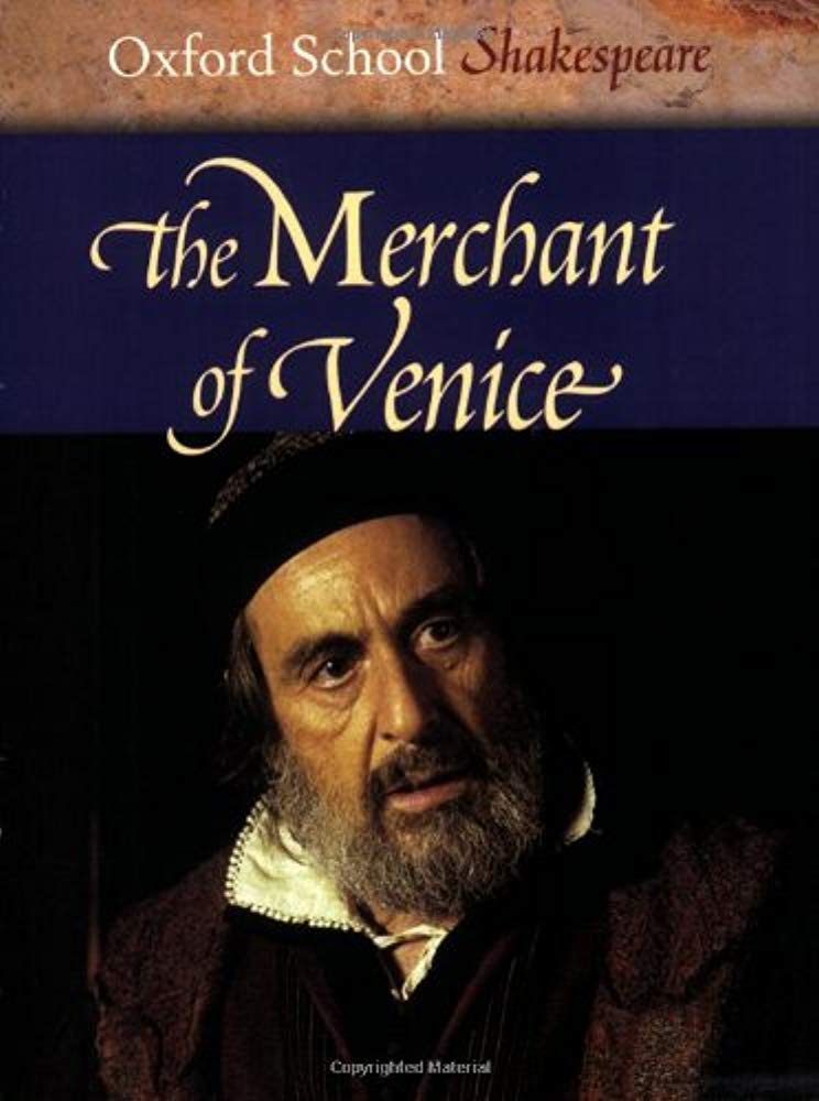 The Merchant of Venice (Oxford School Shakespeare Series),New