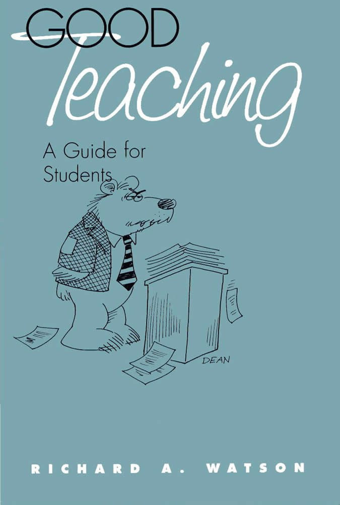 Good Teaching: A Guide For Students,Used