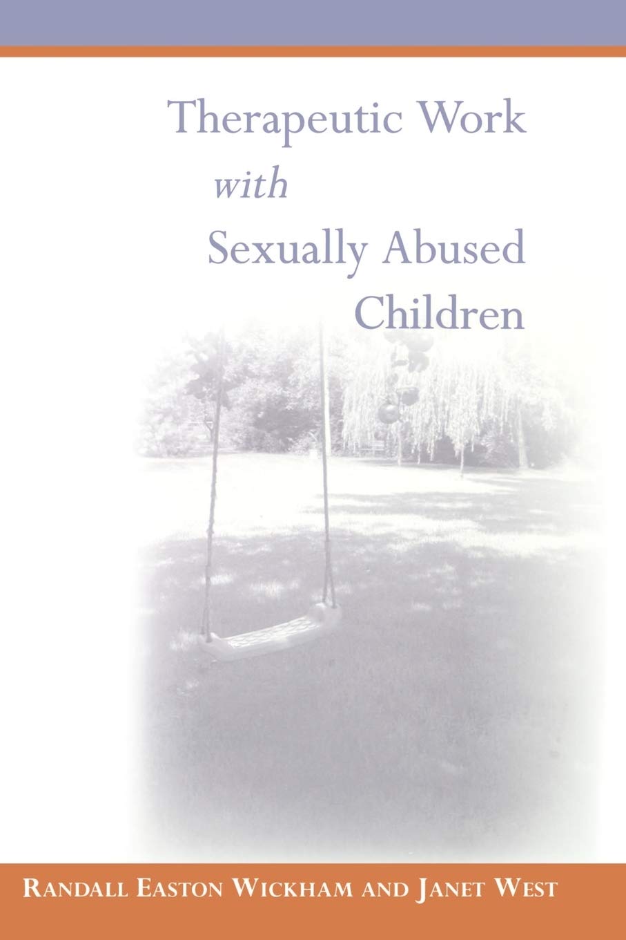 Therapeutic Work With Sexually Abused Children