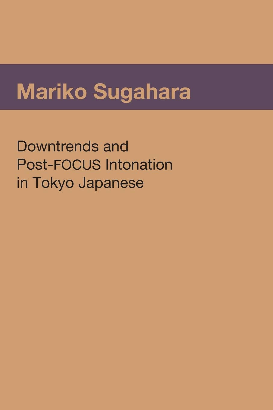 Downtrends and PostFOCUS Intonation in Tokyo Japanese,Used