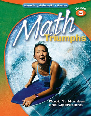 Math Triumphs, Grade 6, Student Study Guide, Book 1: Number and Operations (MATH INTERVENTION (K5)),Used