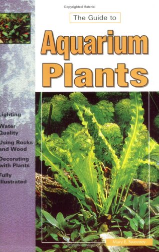 The Guide to Owning Aquarium Plants,Used