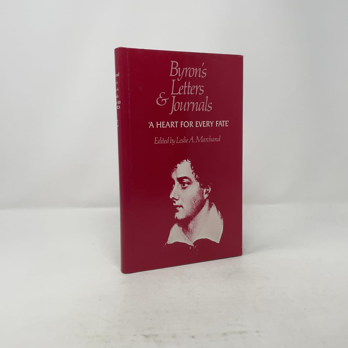 A heart for every fate, 1822-1823 (Volume X) (Byrons Letters and Journals)-Used