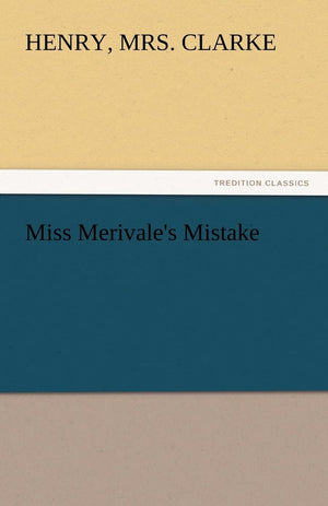 Miss Merivale's Mistake,Used