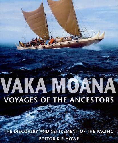 Vaka Moana, Voyages of the Ancestors: The Discovery and Settlement of the Pacific,Used