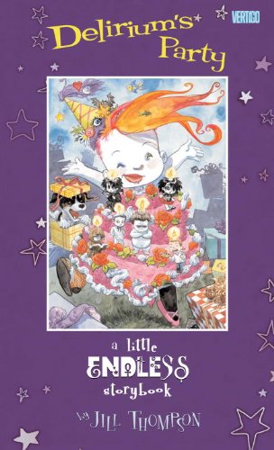 Delirium's Party: A Little Endless Storybook,Used