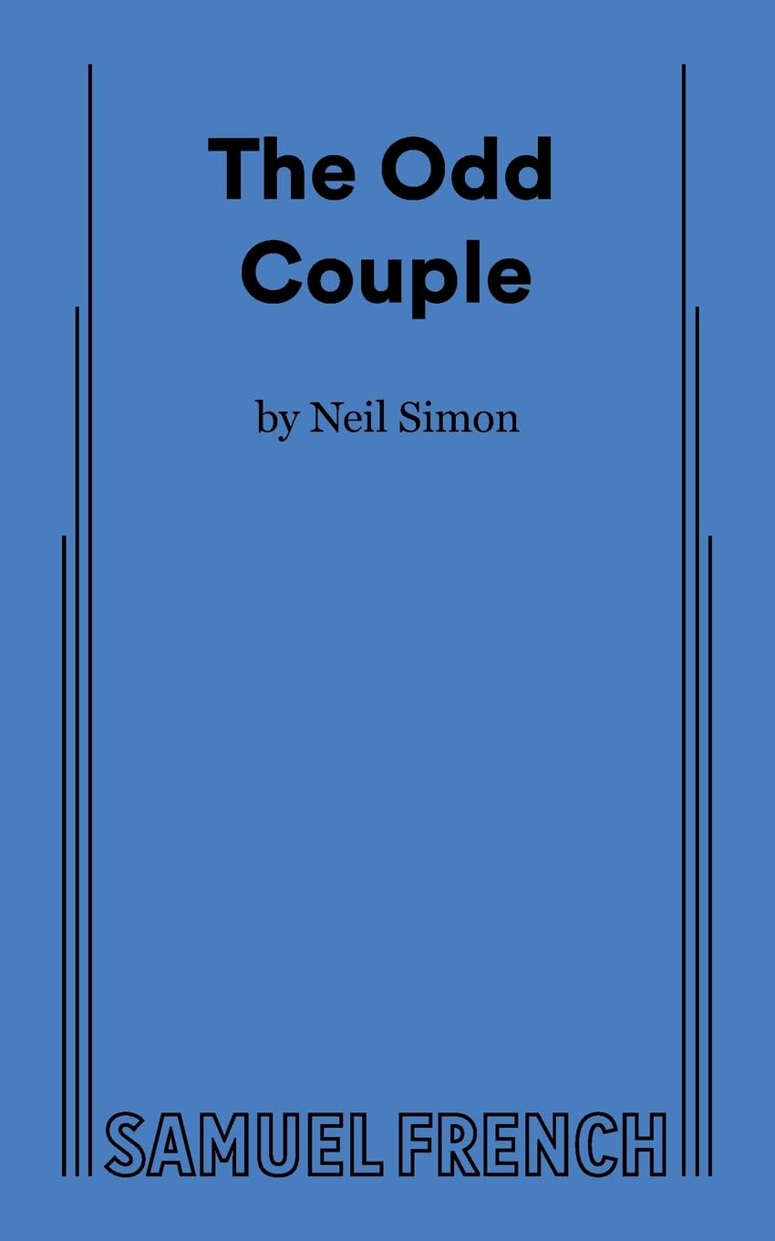 The Odd Couple: A Comedy in Three Acts,New