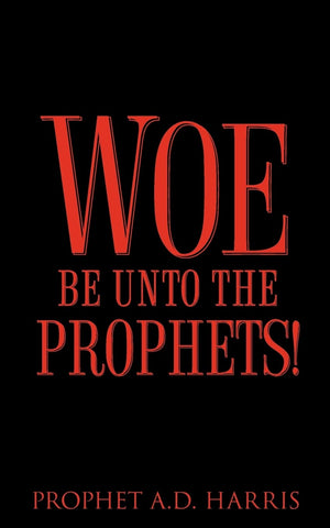 Woe Be Unto The Prophets!,Used